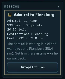 Mission box with time left, destination and the Autopilot: on button