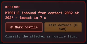 Red defence window: missile incoming, buttons Mark hostile and Fire defence